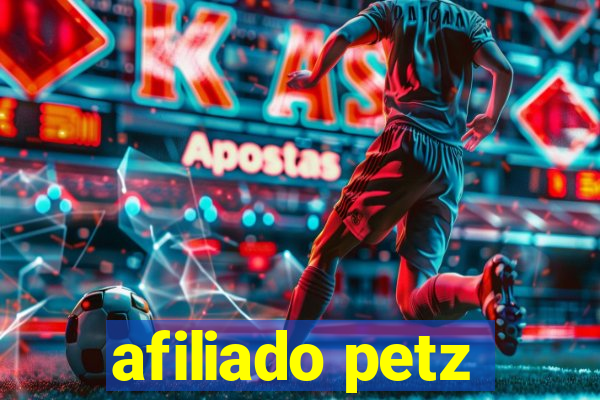 afiliado petz